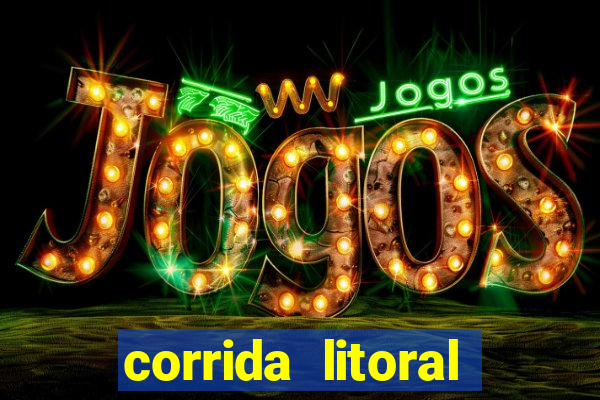 corrida litoral norte 2024